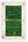 The Singer Bible Study, By Calvin Miller