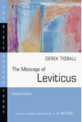 The Message of Leviticus: Free to Be Holy, By Derek Tidball